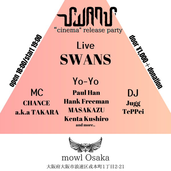 【イベント情報】SWANS “cinema" Release Tour @ mowl Osaka